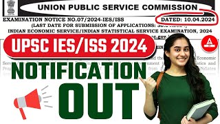 UPSC IES ISS 2024 Notification Out📢 Eligibility Salary Syllabus Last Date – Full Details [upl. by Tugman142]