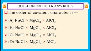 OQV NO – 334 The order of the covalent character of the NaCl MgCl2 and AlCl3 [upl. by Misak381]