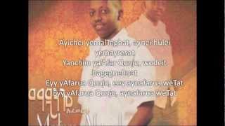 Afar Madingo Afework lyrics [upl. by Llebanna]