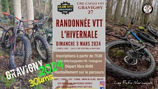 Rando Vtt quotLhivernal de Gravigny 2024quot 30 kms [upl. by Galvan]