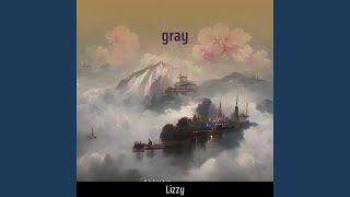 Gray [upl. by Amolap]