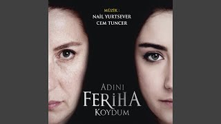 Adını Feriha Koydum Jenerik [upl. by Alegnatal]