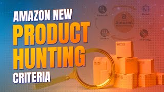 Amazon Product Hunting Criteria from Enablers for Private Label  Amazon Product Hunting Techniques [upl. by Ninehc]