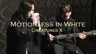 Motionless In White  Creatures X To The Grave Vocal amp Guitar Cover [upl. by Fogg]