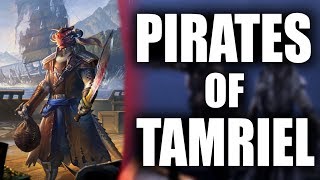 Who are the Pirates of Tamriel  Elder Scrolls Lore [upl. by Dodge]