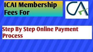 ICAI Membership Fees Online payment payment through Self service portal CA [upl. by Lorn]