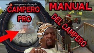 EL MANUAL DEL CAMPERO 1 SERAS EL MAS PRO CAMPEANDO DE FREE FIRE [upl. by Lenz642]