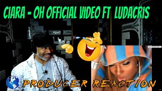 Ciara Oh Official Video ft Ludacris  Producer Reaction [upl. by Zile372]