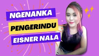 NGENAN KA PENGERINDUEISNER NALAOFFICIAL LYRIC VIDEO [upl. by Sreip186]