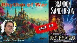 Rhythm of War by Brandon Sanderson 🎧 Audiobook Fantasy Novel Part 55 [upl. by Aerdnua]