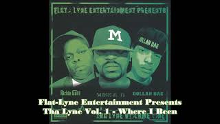 FlatLyne Entertainment  Where I Been [upl. by Belldame]