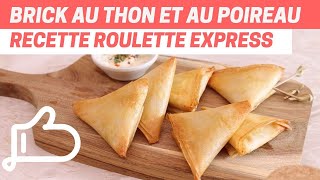 Recette Facile  Brick au Thon et au Poireau  Croustillant et Délicieux [upl. by Olav459]