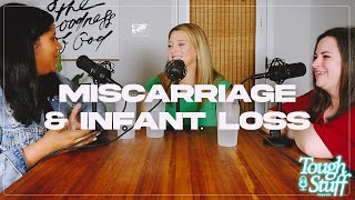 Episode 11  Miscarriage and Infant Loss [upl. by Eenattirb]