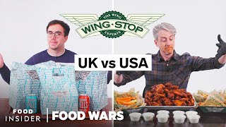 US vs UK Wingstop  Food Wars  Food Insider [upl. by Moazami]