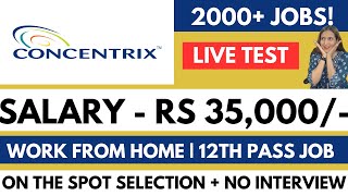 Concentrix Hiring  Live Test Answer  Work From Home  12th Pass  4 LPA  Online Job  Jobs [upl. by Hamann]