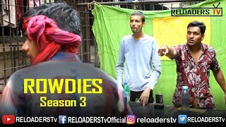 Rowdies Audition  Season 3  Reloaders Tv [upl. by Ledeen136]