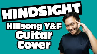 Hillsong YampF  Hindsight  Guitar COVER [upl. by Aivital734]