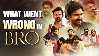 BRO  What Went Wrong  Detailed Analysis  Pawan Kalyan Sai Dharam Tej  Telugu Movies  Thyview [upl. by Okram]