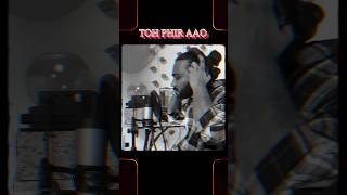 Toh phir aao cover part 1 [upl. by Aleta]