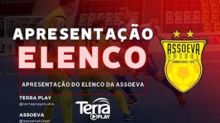 APRESENTAÇÃO DO ELENCO DA ASSOEVA  TEMPORADA 2024 [upl. by Orpha64]