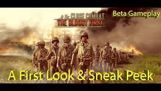 Close Combat The Bloody First – A First Look – Beta [upl. by Bambi]