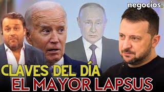 Claves del día El mayor lapsus de Biden la nueva amenaza de Rusia y los 15000 millones de Francia [upl. by Htnnek445]