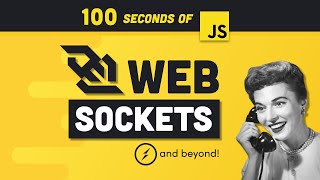 WebSockets in 100 Seconds amp Beyond with Socketio [upl. by Llerut]