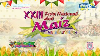 PROGRAMA DE ACTIVIDADES DE XXIII FERIA NACIONAL DEL MAÍZ MATAGALPA 2024 [upl. by Assilram]