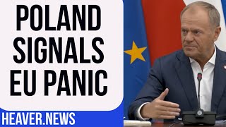 Poland Signals Mass EU PANIC [upl. by Alrac]