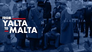 From Yalta to Malta  Trailer [upl. by Nonohcle]