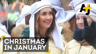 Christmas In January For Orthodox And Armenian Churches [upl. by Yelich]