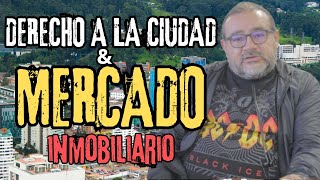 Derecho a la Ciudad y Mercado InmobiliarioBogologia 17 [upl. by Cairns955]