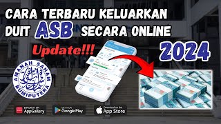 UPDATECara terbaru keluarkan duit ASB secara online 2024 [upl. by Ardiedal]