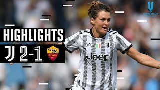 Juventus Women 21 Roma Women  Juventus Women Claim Treble 🏆  Womens Coppa Italia Highlights [upl. by Oicaroh]