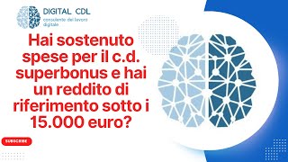 Superbonus 2024 e redditi sotto 15 000 euro [upl. by Neelear220]