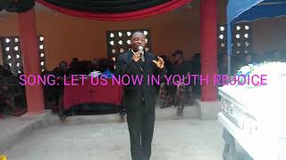 LET US NOW IN YOUTH REJOICE  RUDOLF E Y MENSAH [upl. by Presber]