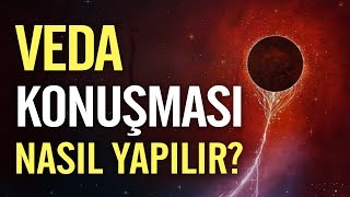 Veda Konuşması nasıl yapılır Nureddin Yıldız [upl. by Turro6]