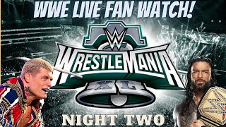 Live Watch Party For Wwe Wrestlemania 40 On Youtube [upl. by Bushey]