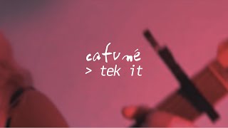 Cafuné  Tek It Official Lyric Video [upl. by Akemed912]