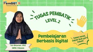 TUGAS PEMBATIK LEVEL 2 TAHUN 2024 [upl. by Zacherie631]