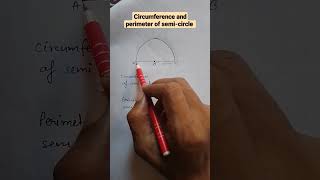 Circumference of semicircle  perimeter of semicircle maths shorts formula concept [upl. by Eeznyl]