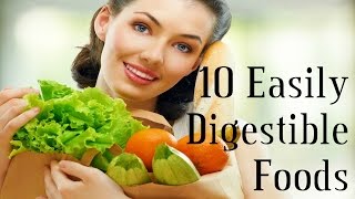 Best Easily Digestible Foods [upl. by Etnud310]