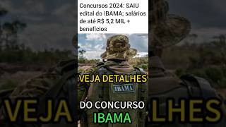 🚨 SAIU EDITAL DO CONCURSO PÚBLICO PARA O IBAMA [upl. by Nesto]