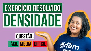 DENSIDADE exercícios resolvidos  RESUMO DE QUÍMICA PARA O ENEM [upl. by Boothman333]