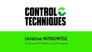 Preparing a Unidrive M700M702 for Ethernet Communications  Control Techniques  Nidec [upl. by Eiznikcm]