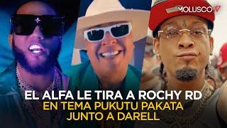 EL ALFA le manda fuego a Rochy RD en tema nuevo con DARELL “PUKUTU PAKATA” 😳 ElPalabreo [upl. by Colp391]