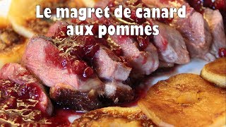 Le magret de canard aux pommes et aux airelles [upl. by Kironde]