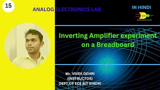 Inverting Amplifier experiment on a Breadboardinverting amplifier [upl. by Ardni]