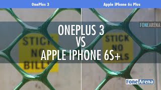 OnePlus 3 vs Apple iPhone 6s Plus Camera Comparison [upl. by Capps]