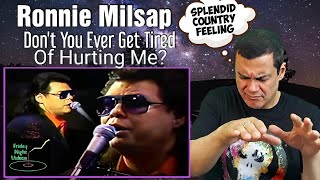 First Time Reaction Ronnie Milsap  Dont You Ever Get Tired Of Hurting Me [upl. by Adnoved]